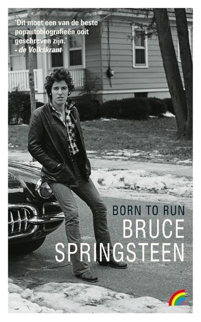 Born to Run, Bruce Springsteen - Paperback - 9789041713872