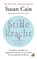 Stille kracht, Susan Cain ; Gregory Mone ; Erica Moroz - Paperback - 9789041713919