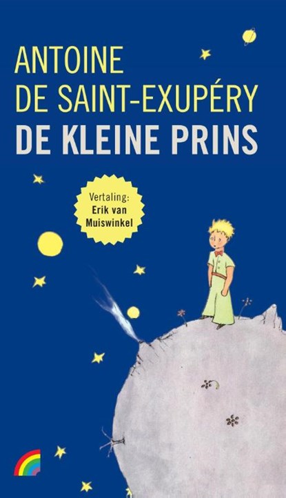 De kleine prins, Antoine de Saint-Exupéry - Gebonden - 9789041713964