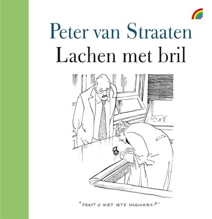 Lachen met bril, Peter van Straaten - Gebonden - 9789041713971