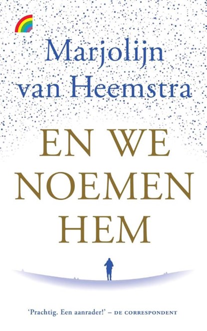 En we noemen hem, Marjolijn van Heemstra - Paperback - 9789041714091