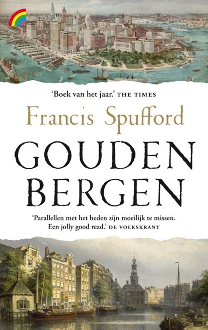 Gouden bergen, Francis Spufford - Paperback - 9789041714206