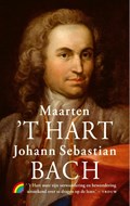 Johann Sebastian Bach | Maarten 't Hart | 