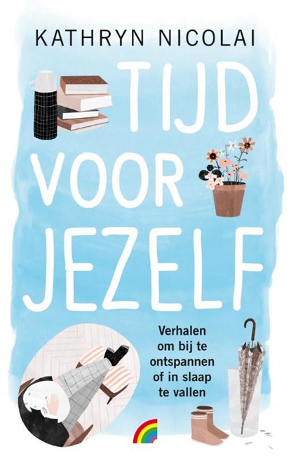 Tijd voor jezelf, Kathryn Nicolai - Paperback - 9789041714510