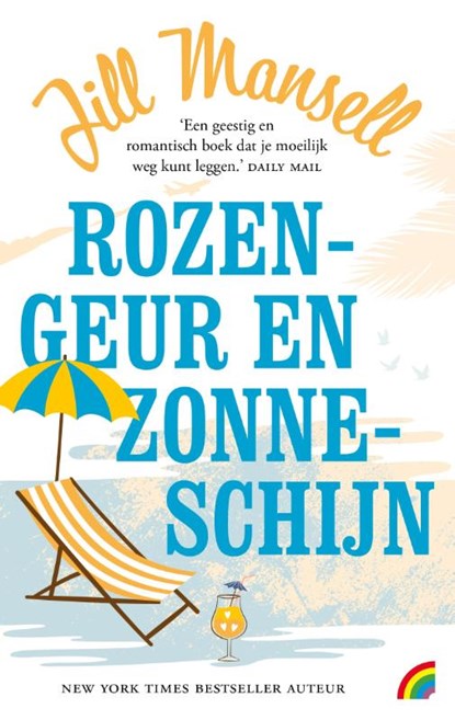 Rozengeur en zonneschijn, Jill Mansell - Paperback - 9789041714541