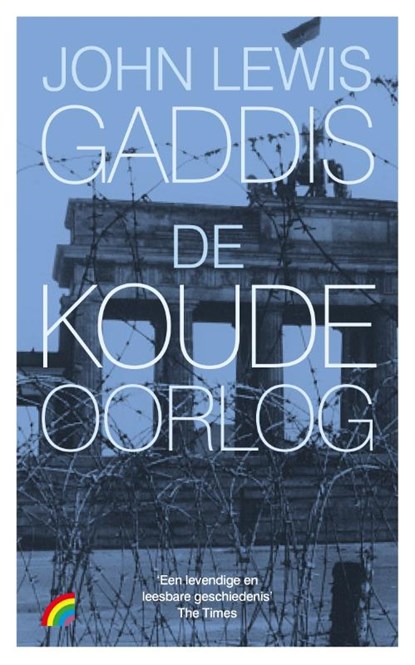 De koude oorlog, John Lewis Gaddis - Paperback - 9789041714831