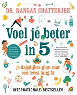 Voel je beter in 5 - Rangan Chatterjee - 9789041714848
