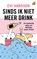 Sinds ik niet meer drink, Evi Hanssen - Paperback - 9789041715265