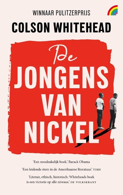 De jongens van Nickel, Colson Whitehead - Paperback - 9789041715319