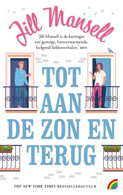 Tot aan de zon en terug, Jill Mansell - Paperback - 9789041715357