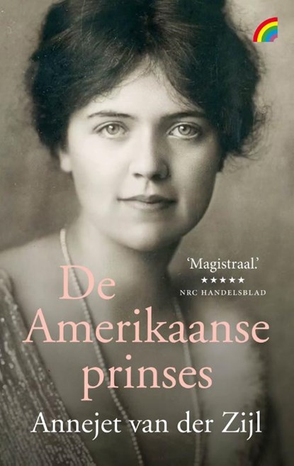 De Amerikaanse prinses, Annejet van der Zijl - Paperback - 9789041715449