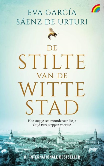 De stilte van de witte stad, Eva García Sáenz de Urturi - Paperback - 9789041715500