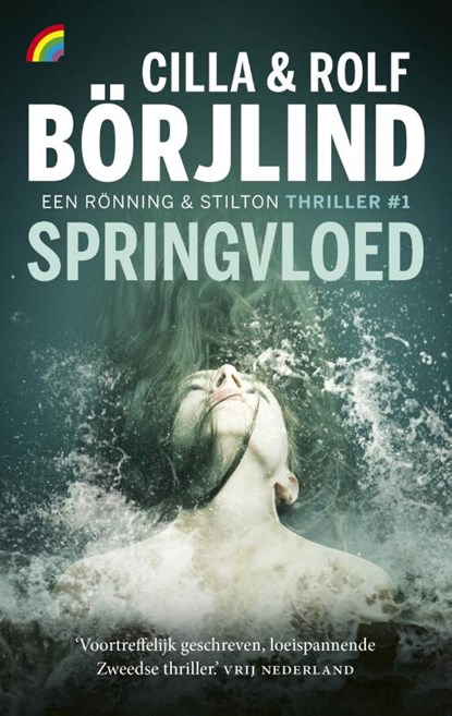 Springvloed, Cilla Börjlind ; Rolf Börjlind - Paperback - 9789041715531