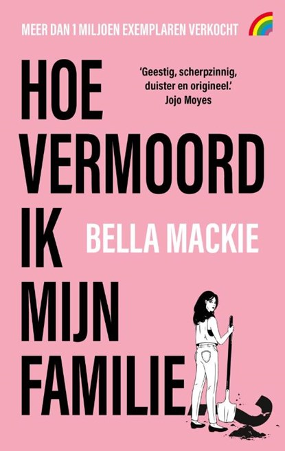 Hoe vermoord ik mijn familie?, Bella Mackie - Paperback - 9789041716125