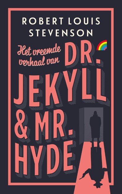 Het vreemde verhaal van Dr. Jekyll en Mr. Hyde, STEVENSON,  Robert Louis - Paperback - 9789041716781