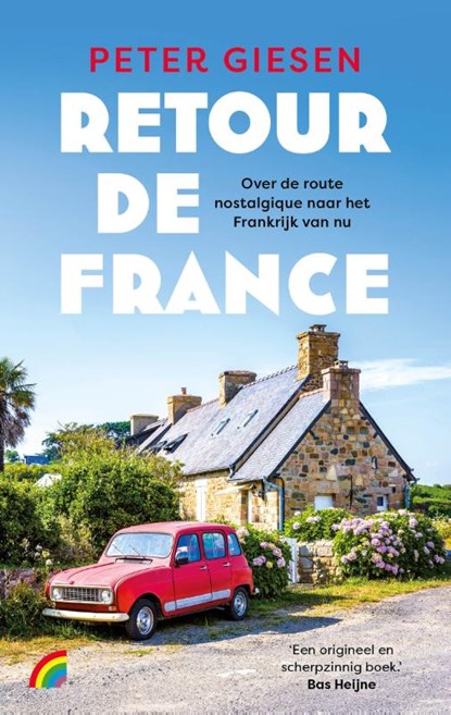 Retour de France, Peter Giesen - Paperback - 9789041717085