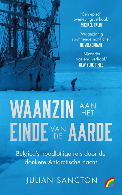 Waanzin aan het einde van de aarde, Julian Sancton - Paperback - 9789041717160
