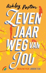 Zeven jaar weg van jou - Ashley Poston - 9789041717290