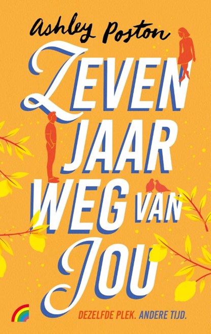 Zeven jaar weg van jou, Ashley Poston - Paperback - 9789041717290