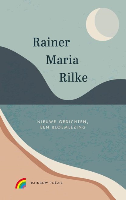 Nieuwe gedichten, een bloemlezing, Rainer Maria Rilke - Gebonden - 9789041741189