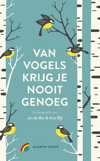 Van vogels krijg je nooit genoeg, Jan de Bas ; Arie Blijl - Gebonden - 9789041741202