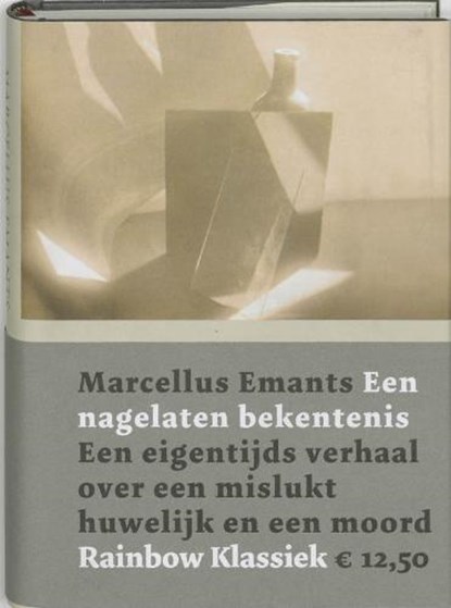 Een nagelate bekentenis, EMANTS, Marcellus - Gebonden met stofomslag - 9789041745002