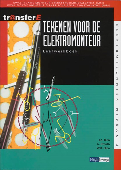 Tekenen voor de elektromonteur Leerwerkboek, J.A. Bien ; G. Drenth ; W.R. Ellen - Paperback - 9789042507296