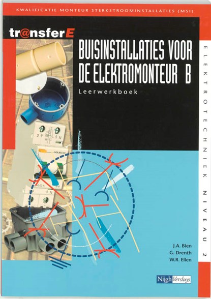 Buisinstallaties voor de elektromonteur B Leerwerkboek, J.A. Bien ; G. Drenth ; W.R. Ellen - Paperback - 9789042509689