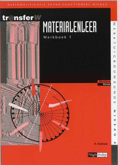 Materialenleer 1 Werkboek, A. Karbaat - Paperback - 9789042514669