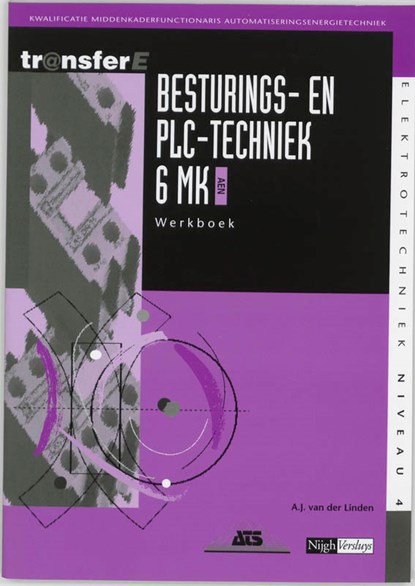 Besturings- en PLC-techniek 6 MK AEN Werkboek, A.J. van der Linden - Paperback - 9789042516496