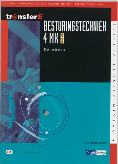 Besturingstechniek 4 MK DK 3401 Kernboek, A.J. van der Linden - Paperback - 9789042525856