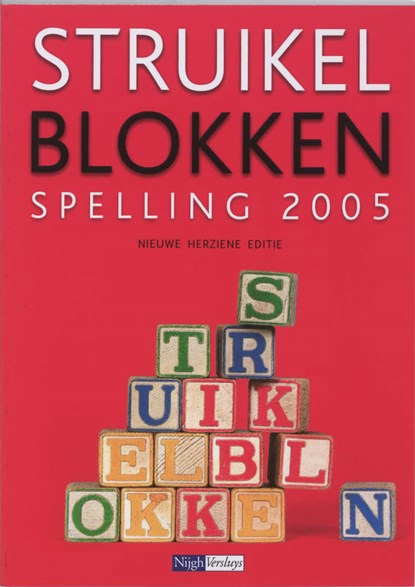 Struikelblokken nieuwe spelling 2005, H. Elsinga ; J. van Putten - Gebonden - 9789042533042