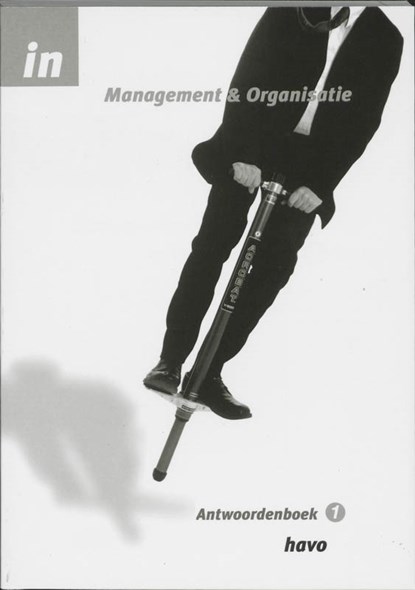 Management & Organisatie in balans deel 1 Havo, Sarina van Vlimmeren ; S.J.M. van Vlimmeren ; W. de Reuver ; W.J.M. de Reuver ; B. Izaac - Gebonden - 9789042533295