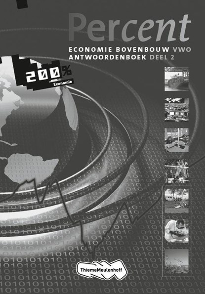 Percent Economie 2e fase 2010 2 VWO Antwoordenboek, Herman Duijm ; Gerrit Gorter ; Easy Writer - Paperback - 9789042538924