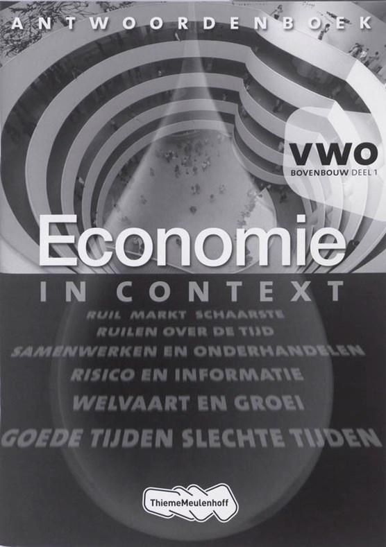 Economie in context VWO bovenbouw Antwoordenboek 1