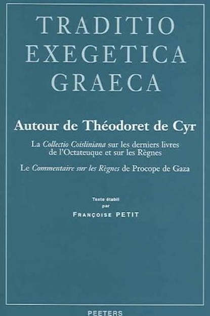Traditio Exegetica Graeca, PETIT, Françoise - Gebonden - 9789042913639