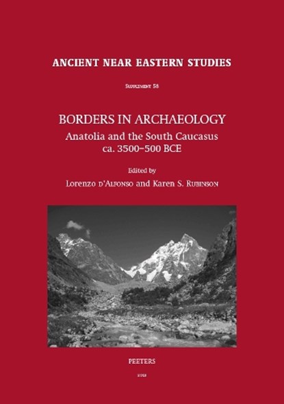Borders in Archaeology,  - Gebonden - 9789042943735