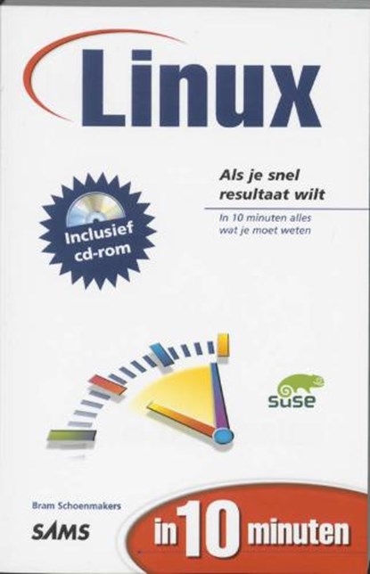 Linux in 10 minuten + CD-ROM, SCHOENMAKERS, B. - Paperback - 9789043009331
