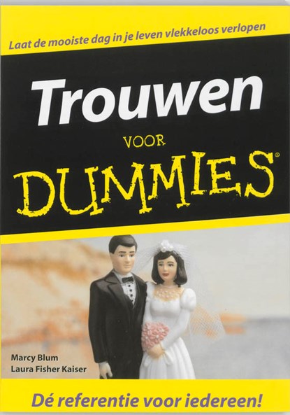 Trouwen voor Dummies, Marcy Blum ; L.F. Kaiser - Paperback - 9789043010894