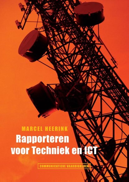 Rapporteren voor technici en ICT, M. Heerink - Paperback - 9789043011730
