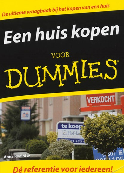 Een huis kopen voor Dummies, Anna Roelofsz - Paperback - 9789043014540