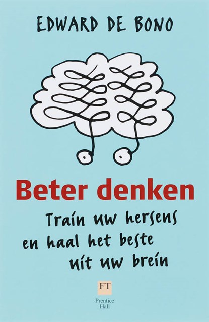 Beter denken, E. de Bono - Paperback - 9789043015110
