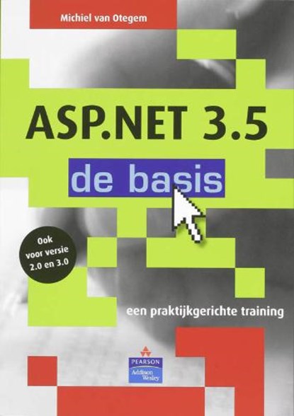 ASP.NET 3.5 - de basis, OTEGEM, M. van - Paperback - 9789043016049