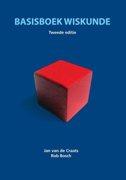 Basisboek wiskunde, Jan van de Craats ; R. Bosch - Paperback - 9789043016735