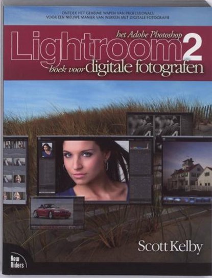 Het Adobe Photoshop Lightroom 2 boek voor digitale fotografen, KELBY, Scott  - Paperback - 9789043017176