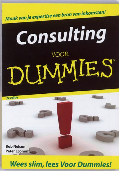 Consulting voor Dummies, Bob Nelson ; Peter Economy - Paperback - 9789043017190