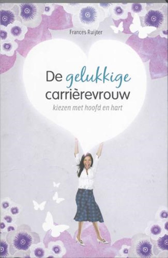 De gelukkige carrierevrouw