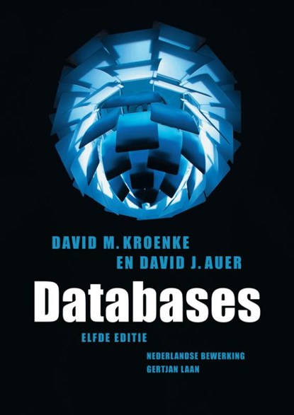 Databases, David M. Kroenke ; David J. Auer - Paperback - 9789043019873