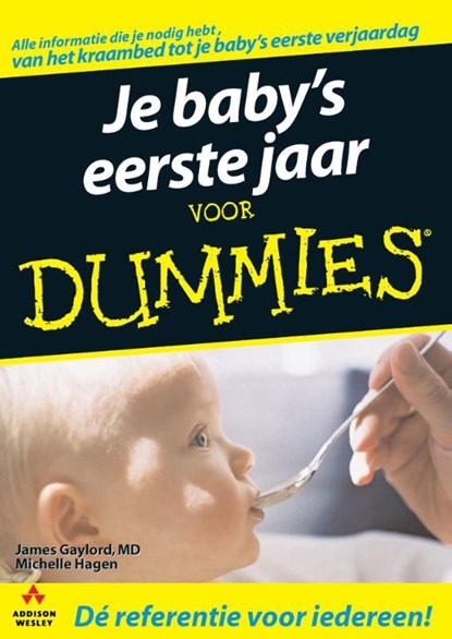 Je baby's eerste jaar voor Dummies, James Gaylord ; Michelle Hagen - Ebook - 9789043020077