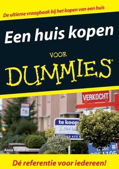 Een huis kopen voor Dummies, Anna Roelofsz - Ebook - 9789043020091